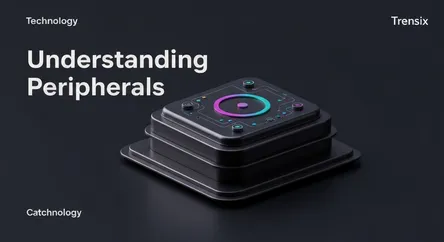 Understanding Peripherals