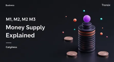 M1, M2, M3 Money Supply Explained