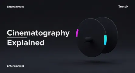 Cinematography Explained