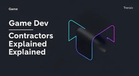 Game Dev Contractors Explained