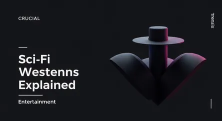 Sci-Fi Westerns Explained