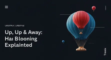 Up, Up & Away: Hot Air Ballooning Explained