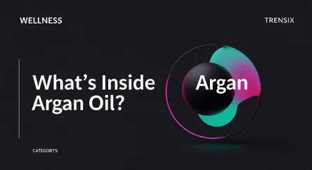 What's Inside Argan Oil?