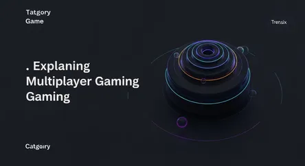 Explaining Multiplayer Gaming