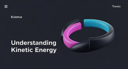 Understanding Kinetic Energy