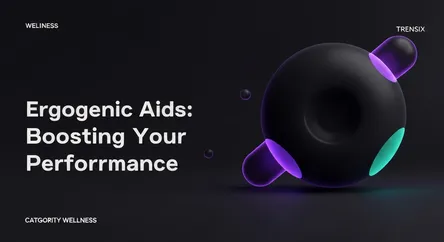 Ergogenic Aids: Boosting Your Performance