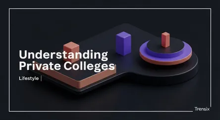 Understanding Private Colleges