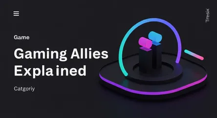 Gaming Allies Explained