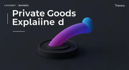 Private Goods Explained