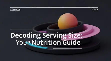 Decoding Serving Size: Your Nutrition Guide