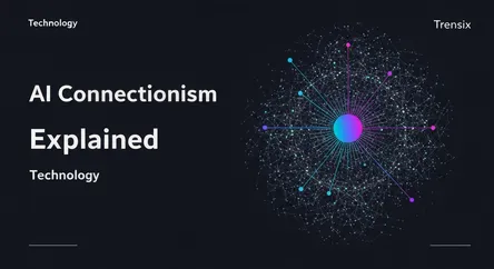 AI Connectionism Explained
