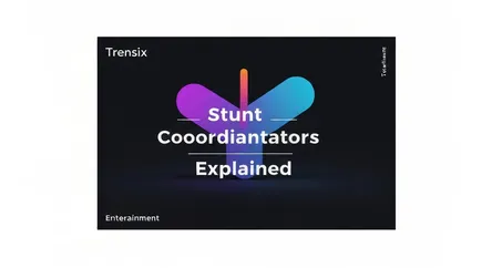 Stunt Coordinators Explained