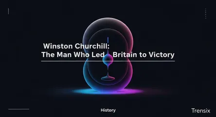 Winston Churchill: The Man Who Led Britain to Victory