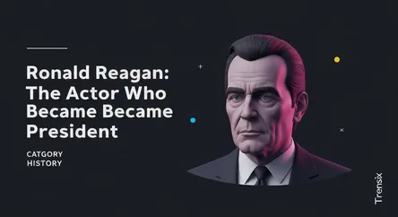 Ronald Reagan: The Actor Who Became President
