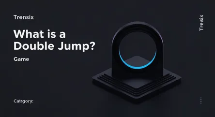 What is a Double Jump?