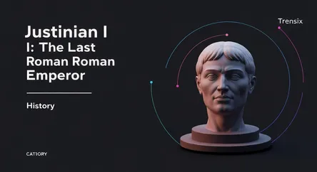 Justinian I: The Last Roman Emperor