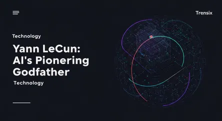 Yann LeCun: AI's Pioneering Godfather