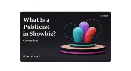 What Is a Publicist in Showbiz?