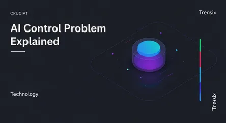 AI Control Problem Explained