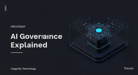 AI Governance Explained