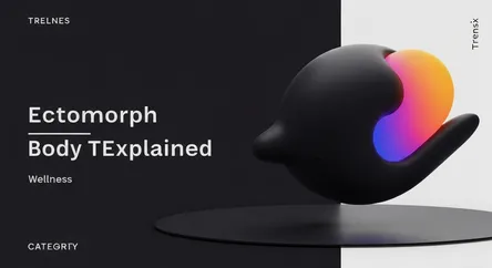 Ectomorph Body Type Explained