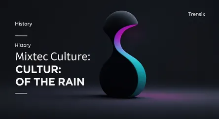 Mixtec Culture: People of the Rain