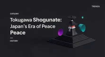Tokugawa Shogunate: Japan's Era of Peace