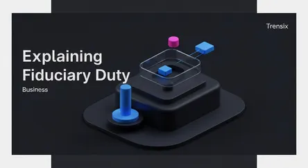Explaining Fiduciary Duty