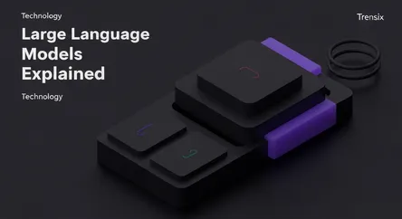 Large Language Models Explained