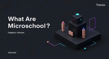 What Are Microschools?