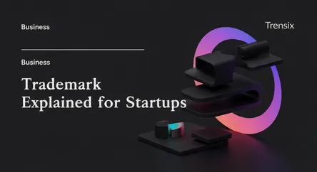 Trademark Explained for Startups