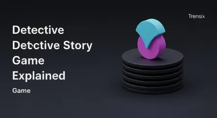Detective Story Game Explained