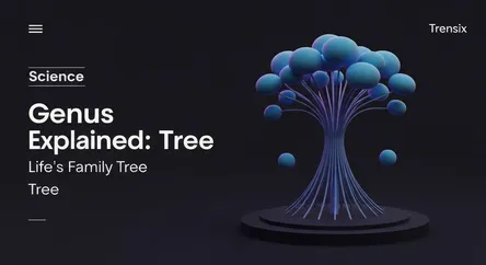 Genus Explained: Life's Family Tree