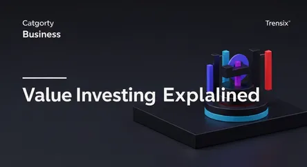 Value Investing Explained