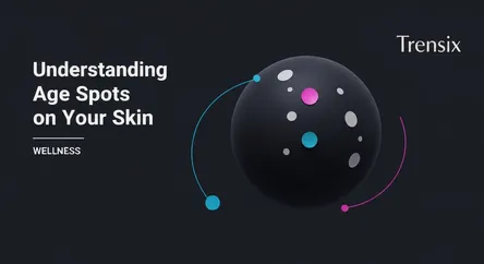 Understanding Age Spots on Your Skin