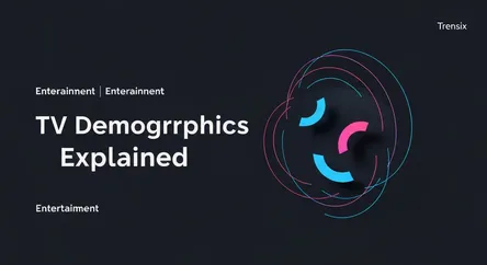 TV Demographics Explained