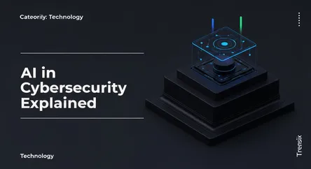 AI in Cybersecurity Explained