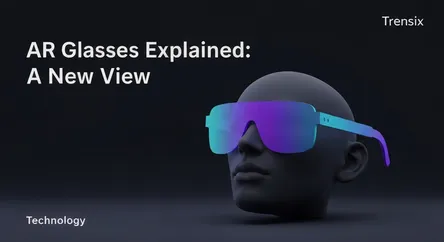 AR Glasses Explained: A New View