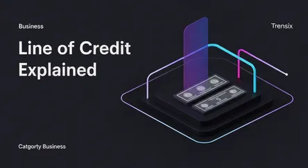 Line of Credit Explained