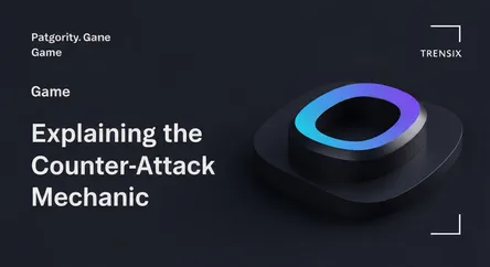 Explaining the Counter-Attack Mechanic