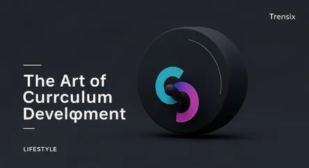 The Art of Curriculum Development