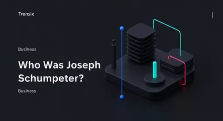 Who Was Joseph Schumpeter?