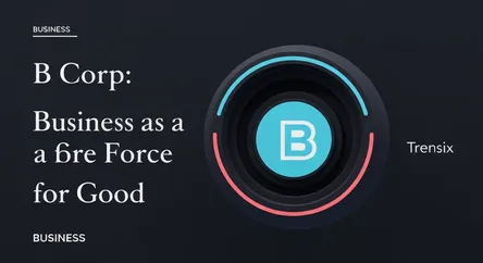 B Corp: Business as a Force for Good