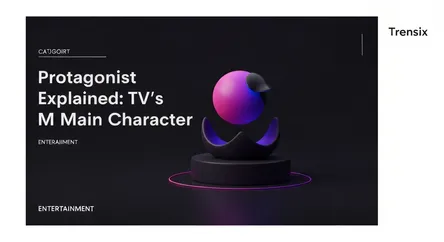 Protagonist Explained: TV's Main Character