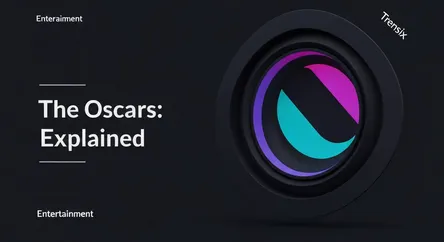 The Oscars: Explained