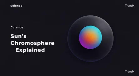 Sun's Chromosphere Explained