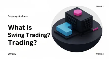 What Is Swing Trading?