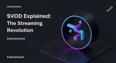 SVOD Explained: The Streaming Revolution