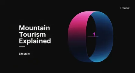 Mountain Tourism Explained