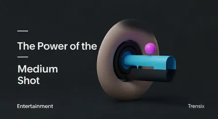 The Power of the Medium Shot